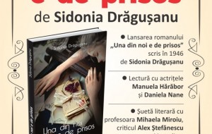 Lansare de carte – “Una din noi e de prisos”, de Sidonia Drăguşanu