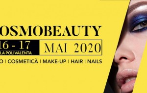 COSMOBEAUTY -  CEA MAI IMPORTANTA EXPOZITIE DEDICATA FRUMUSEȚII, 16-17 MAI, SALA POLIVALENTA