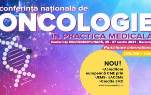 Conferința Națională de Oncologie în practica medicală, 25-27 martie 2021