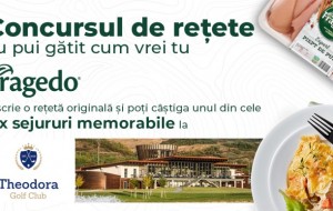 Transavia lansează a doua ediţie a concursului “Pui gătit cum vrei tu cu Fragedo”, dedicat creatorilor de rețete, cu premii de neuitat la Theodora Golf Club